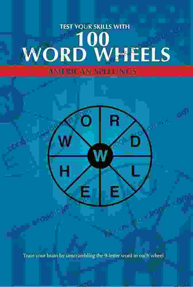 100 Word Wheels American Spellings Book Cover 100 Word Wheels: American Spellings