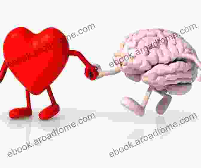 A Healthy Heart And Brain IT S HEART TO MAKE DECISIONS: Heart And Brain Science Journal