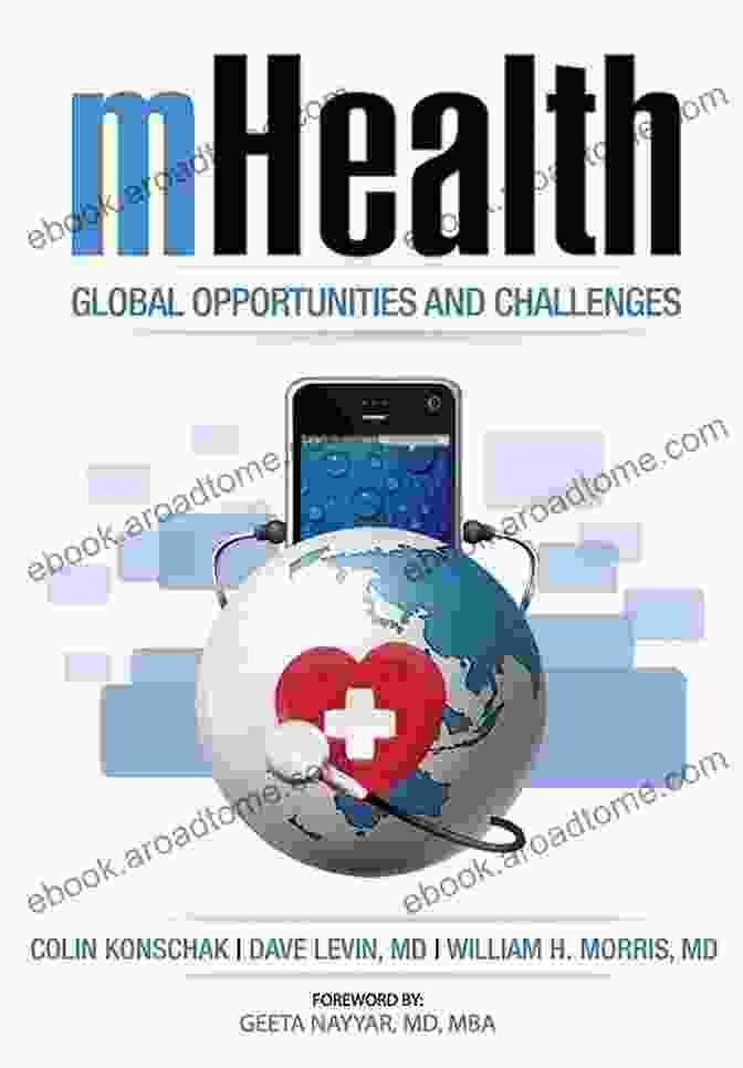 Book Cover Of MHealth Global Opportunities And Challenges MHealth Global Opportunities And Challenges