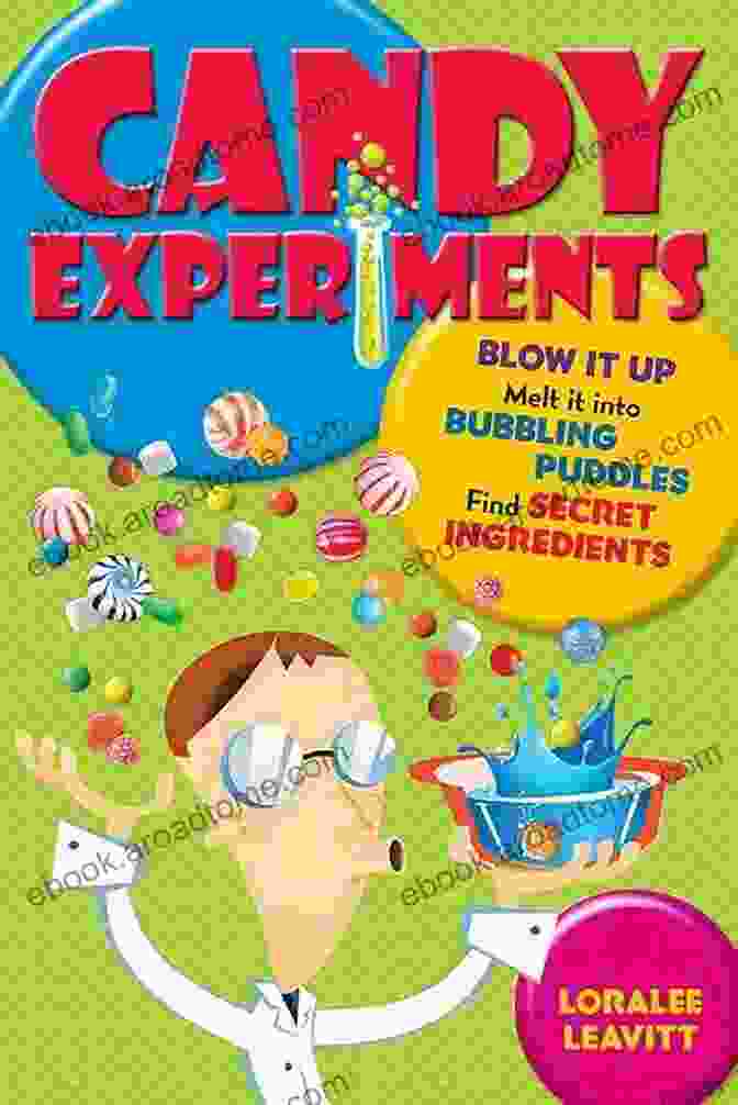 Candy Science Experiments For Kids Book Cover Candy Science Experiments: Candy Science Projects For Kids