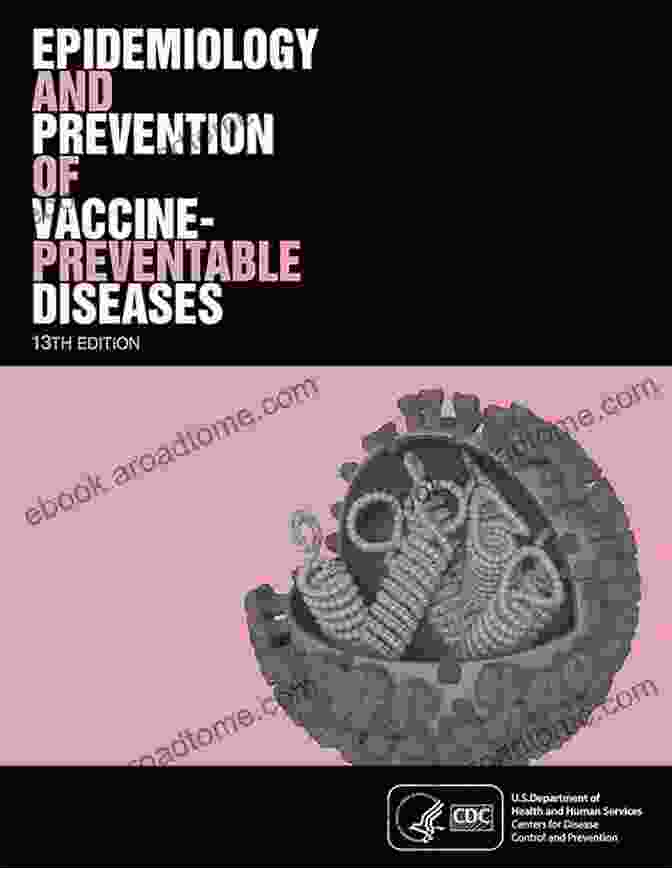 Epidemiology And Prevention Of Vaccine Preventable Diseases 13th Edition Book Cover Epidemiology And Prevention Of Vaccine Preventable Diseases 13th Edition: The Pink