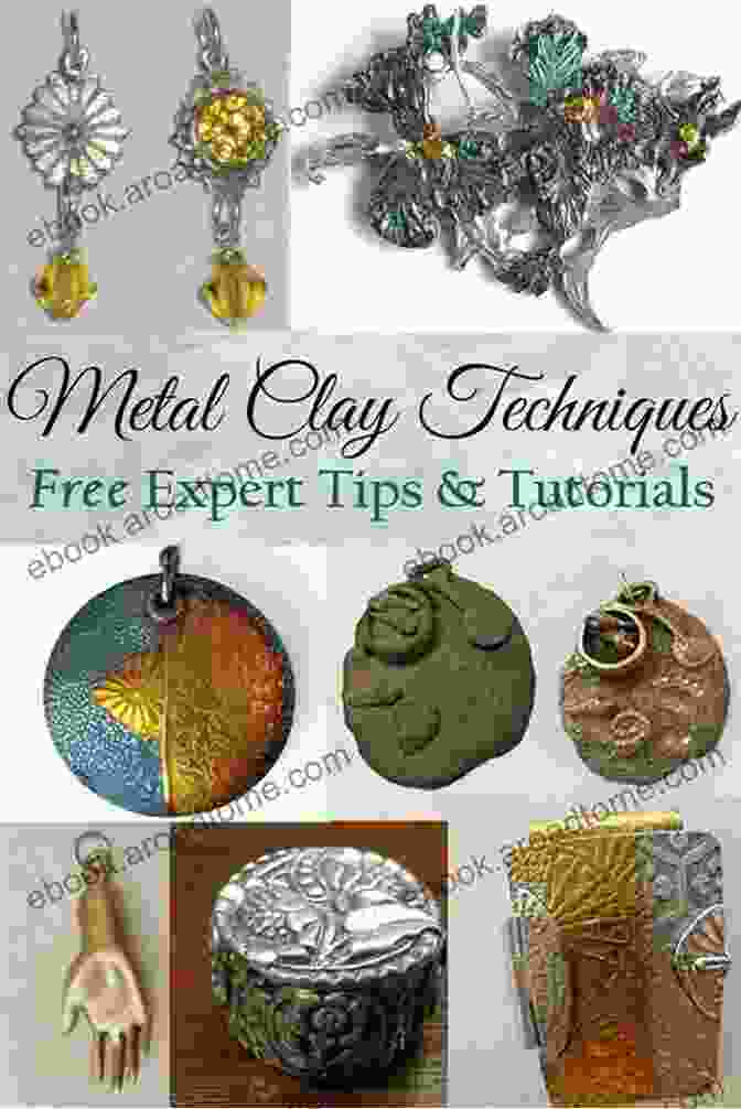 Image Of Advanced Metal Clay Techniques, Including Hollowing, Texturing, And Gem Setting Sculptural Metal Clay Jewelry: Techniques And Explorations