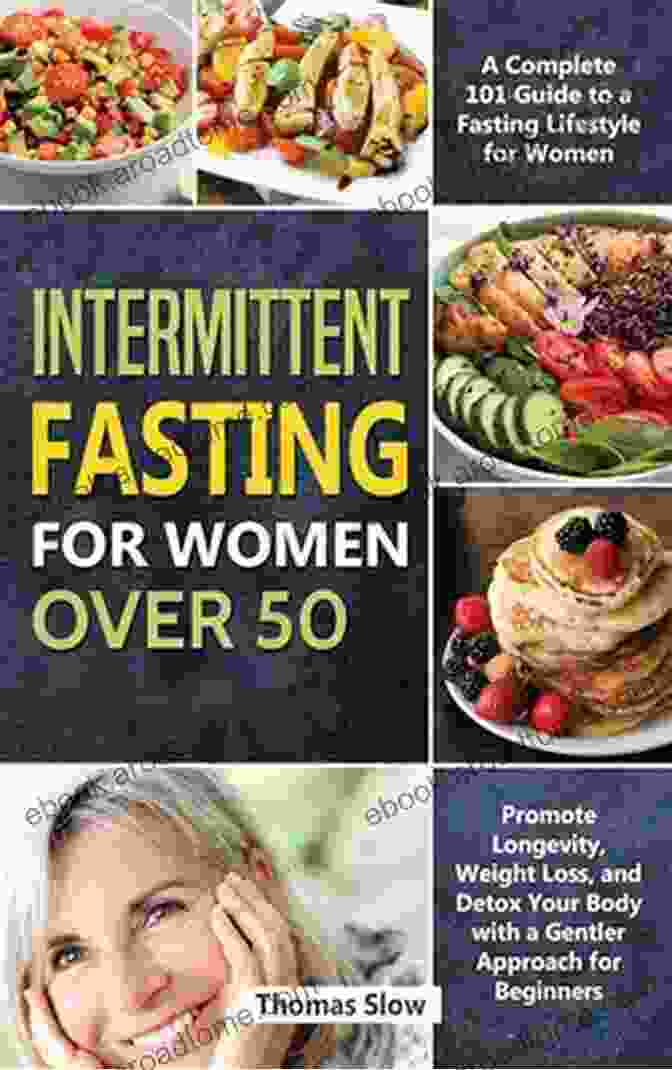 Intermittent Fasting For Women Over 50 Book Cover Intermittent Fasting For Women Over 50: The Top 7 Rules To Delay Aging And Rejuvenate Yourself In 4 Weeks Find Out How To Burn Belly Fat And Maintain Hormonal Balance Bonus: 21 Days Meal Plan