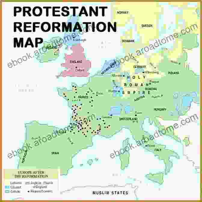 Map Depicting The Spread Of The Protestant Reformation In Europe During The Early Modern Period The Future Of Illusion: Political Theology And Early Modern Texts