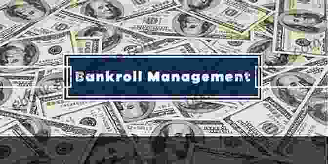 Money Management And Bankroll Management Lem Bankers Sports Betting