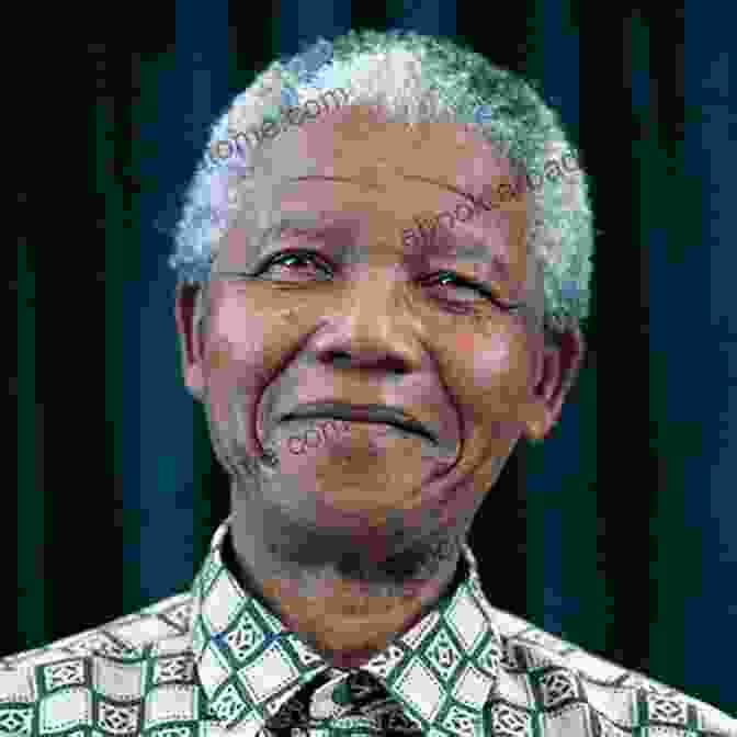 Nelson Mandela, South African Anti Apartheid Revolutionary And Statesman Inspired By African American History: Celebrate Amazing Black Heroes From Around The World: A On Black History