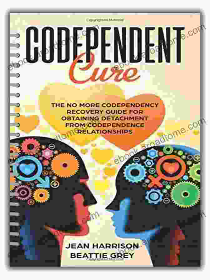 No More Codependency Guide Book Cover No More Codependency Guide: Tips And Tricks To Obtain Detachment From Codependence Relationships