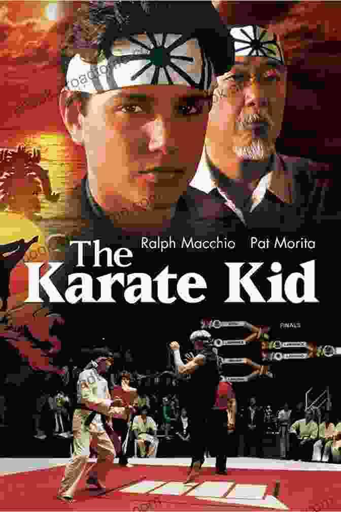 The Karate Kid Movie Poster The Ultimate History Of The 80s Teen Movie: Fast Times At Ridgemont High ~ Sixteen Candles ~ Revenge Of The Nerds ~ The Karate Kid ~ The Breakfast Club Poets Society ~ And Everything In Between