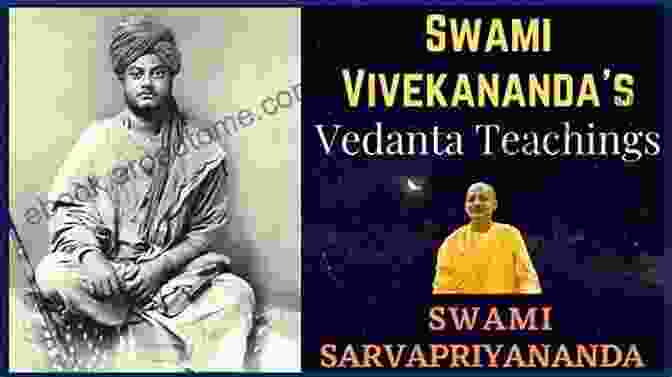 The Teachings Of Vedanta Continue To Resonate With Modern Seekers, Providing Guidance For Personal Growth, Spiritual Fulfillment, And Social Harmony. The Vedanta Philosophy