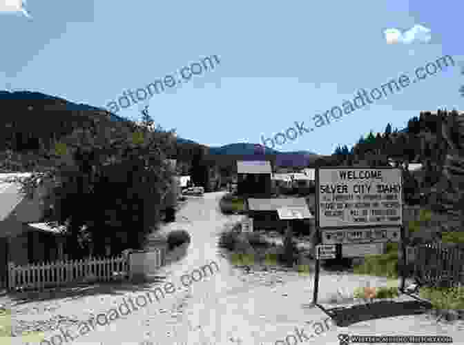 View Of Silver City, Idaho, A Historic Mining Town Nestled Amidst The Rugged Mountains. The Good Times Are All Gone Now: Life Death And Rebirth In An Idaho Mining Town