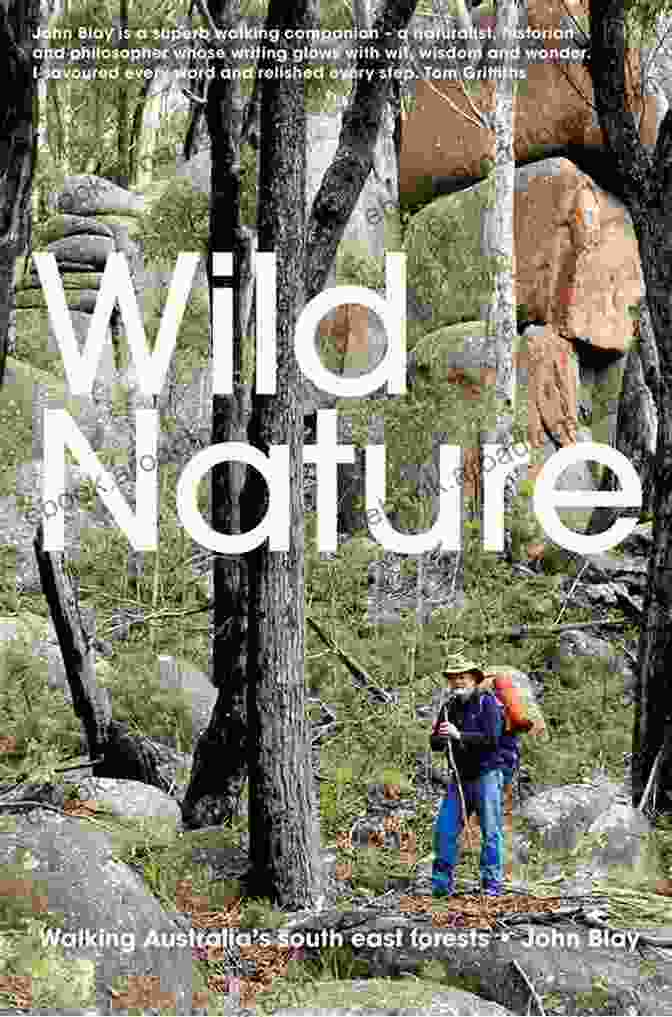 Wild Nature Walking Australia South East Forests Book Cover Wild Nature: Walking Australia S South East Forests