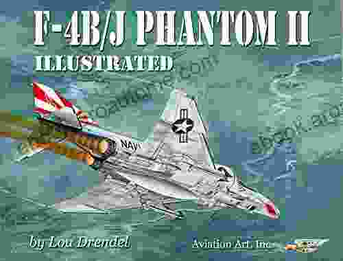 F 4B/J Phantom II Illustrated