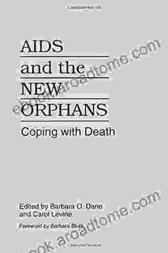 AIDS and the New Orphans: Coping with Death