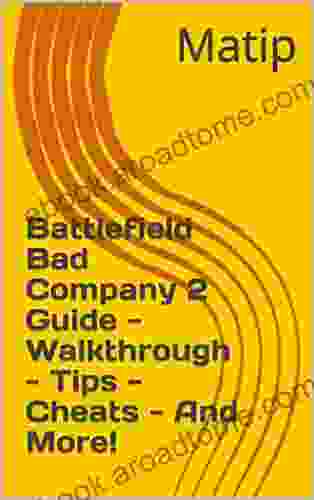 Battlefield Bad Company 2 Guide Walkthrough Tips Cheats And More