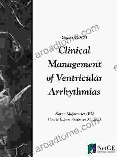 Clinical Management of Ventricular Arrhythmias