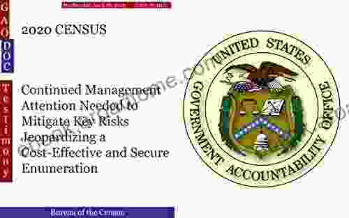 2024 CENSUS: Continued Management Attention Needed To Mitigate Key Risks Jeopardizing A Cost Effective And Secure Enumeration (GAO DOC)