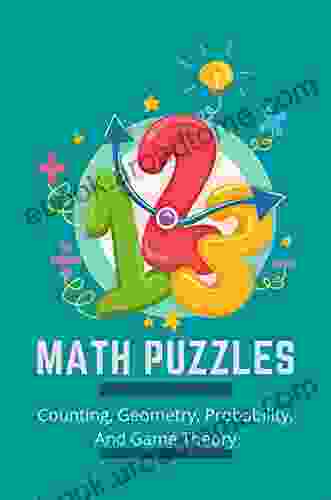 Math Puzzles: Counting Geometry Probability And Game Theory: Building Muscle Workout