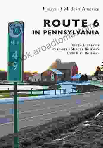 Route 6 In Pennsylvania (Images Of Modern America)