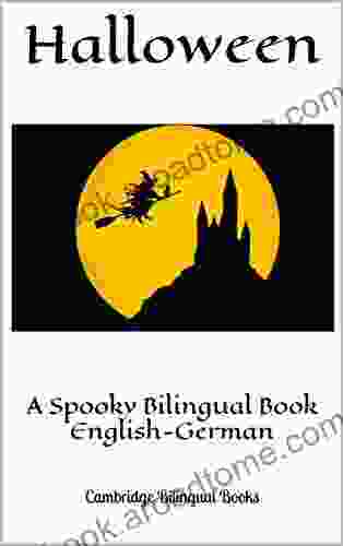 Halloween: A Spooky Bilingual English German