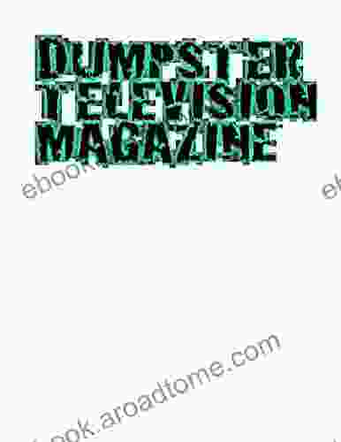 Dumpster Television Magazine #7