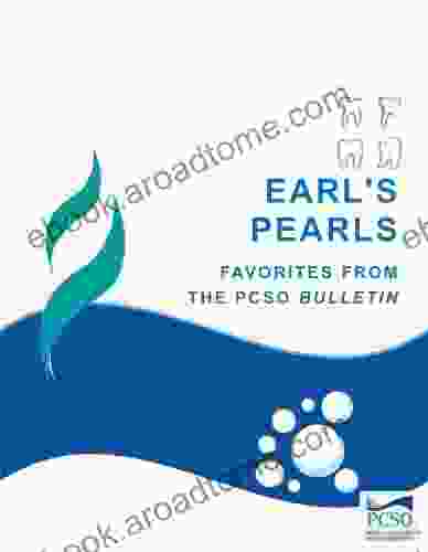 Earl S Pearls: Favorites From The PCSO Bulletin