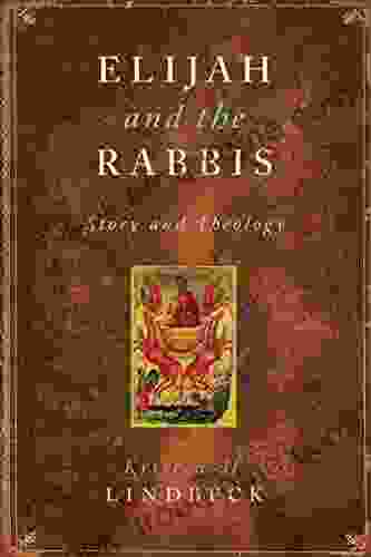 Elijah And The Rabbis: Story And Theology