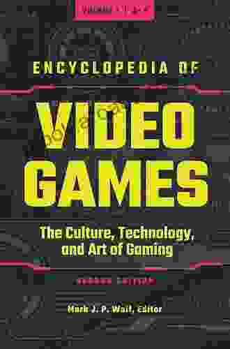 Encyclopedia Of Video Games: The Culture Technology And Art Of Gaming 2 Volumes