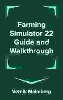 Farming Simulator 22 Guide And Walkthrough