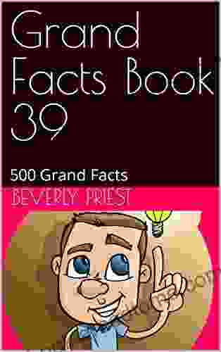 Grand Facts 39: 500 Grand Facts