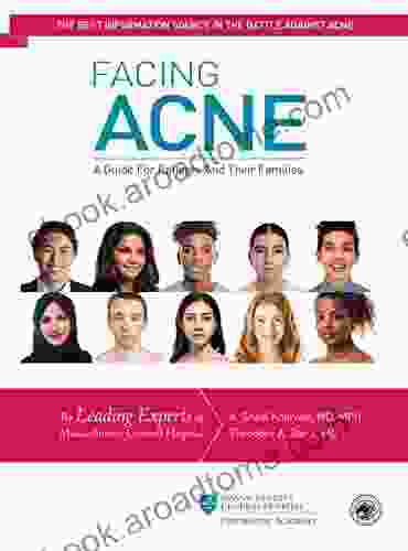 Facing Acne: A Guide for Patients and Their Families