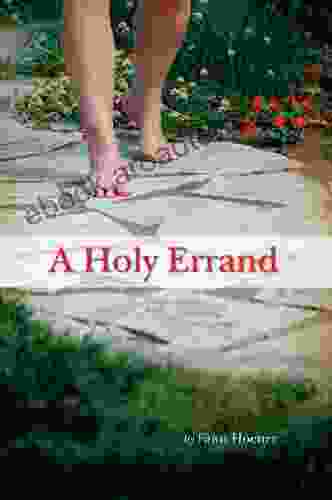 A Holy Errand