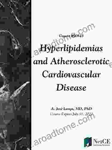 Hyperlipidemias And Atherosclerotic Cardiovascular Disease