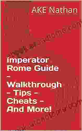 Imperator Rome Guide Walkthrough Tips Cheats And More