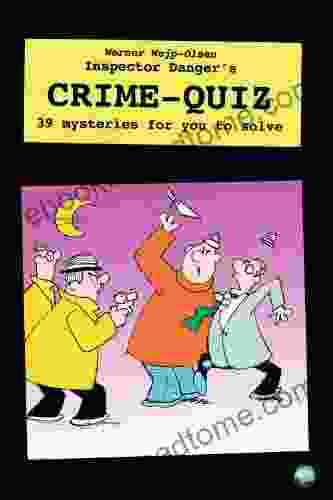 Inspector Danger s Crime Quiz