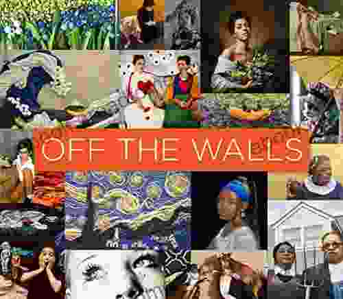 Off The Walls: Inspired Re Creations Of Iconic Artworks