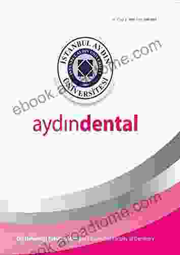 ISTANBUL AYDIN UNIVERSITY JOURNAL OF THE FACULTY OF DENTISTRY: Year 1 N 1