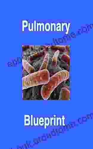 Pulmonary Blueprint PANCE/PANRE Review