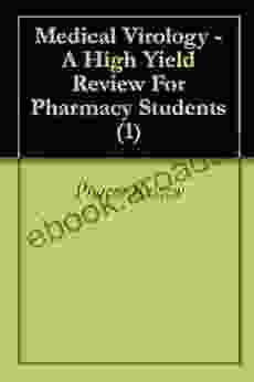 Medical Virology A High Yield Review For Pharmacy Students (1)