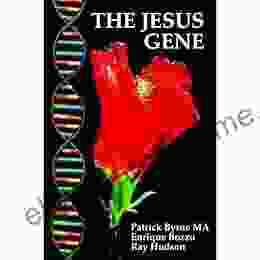 The Jesus Gene: A Messianic Bloodline the Jews and Freemasonry