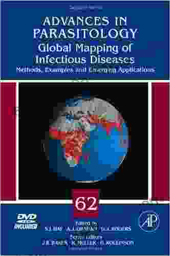 Global Mapping of Infectious Diseases: Methods Examples and Emerging Applications (ISSN 62)