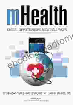 MHealth Global Opportunities And Challenges