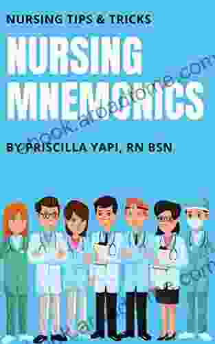 NURSING MNEMONICS: EASIEST WAY TO REMEMBER