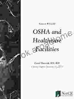 OSHA And Healthcare Facilities