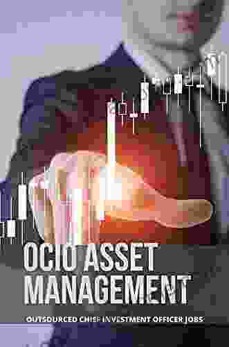 OCIO Asset Management: Outsourced Chief Investment Officer Jobs: Measure Investment Performance