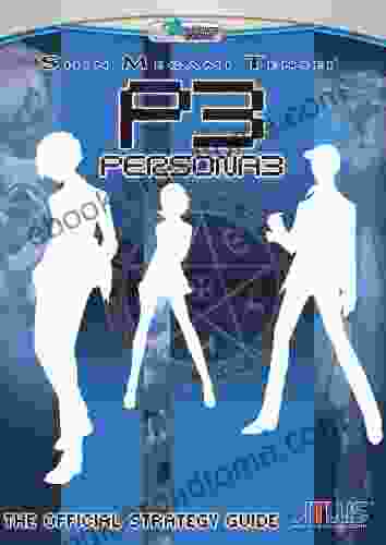 Persona 3: The Official Strategy Guide