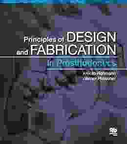 Principles Of Design And Fabrication In Prosthodontics