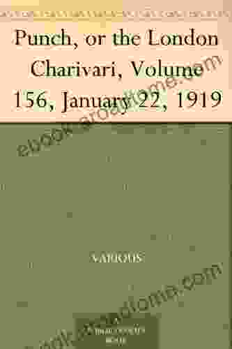 Punch Or The London Charivari Volume 156 January 22 1919