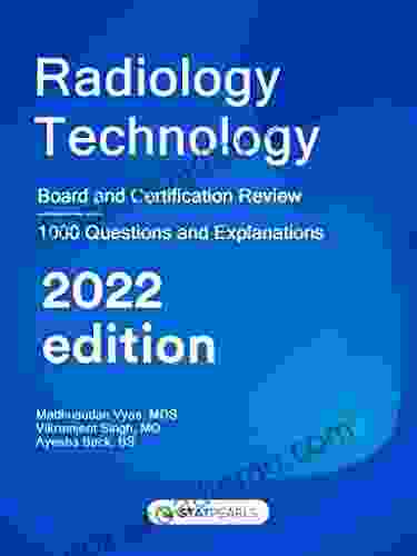 Radiology Tech : Board And Certification Review