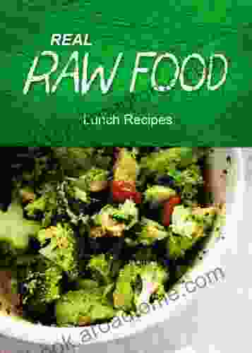 Real Raw Food Lunch Recipes