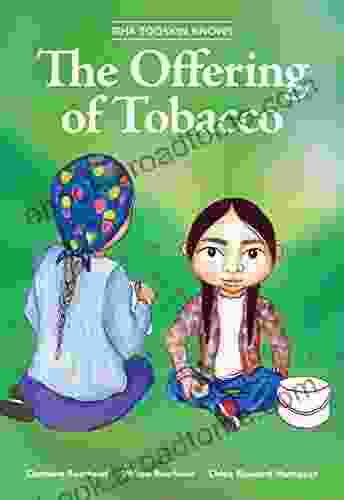 Siha Tooskin Knows The Offering Of Tobacco